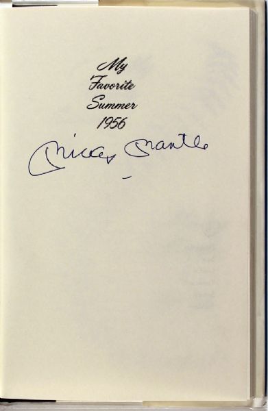 MICKEY MANTLE SIGNED MY FAVORITE SUMMER 1956 HARDCOVER BOOK