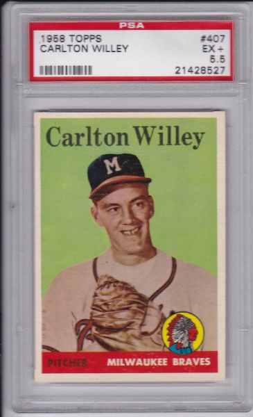 1958 TOPPS #407 CARLTON WILLEY PSA 5.5