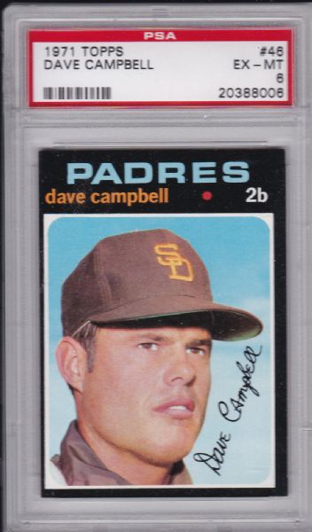 1971 TOPPS #46 DAVE CAMPBELL PSA 6