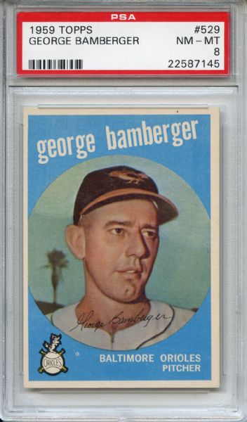 1959 TOPPS #529 GEORGE BAMBERGER ROOKIE PSA 8