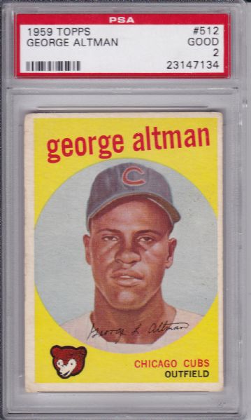 1959 TOPPS #512 GEORGE ALTMAN PSA 2