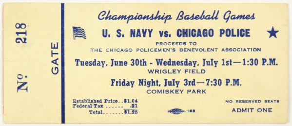 1960'S U.S. NAVY V CHICAGO POLICE CHAMPIONSHIP BASEBALL WRIGLEY FIELD COMISKEY PARK TICKET