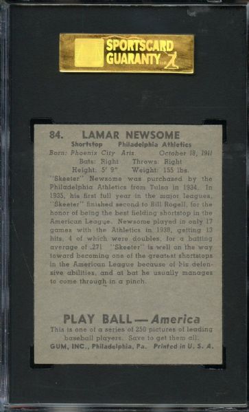 1939 PLAY BALL #84 LAMAR NEWSOME SGC 92 NONE HIGHER!