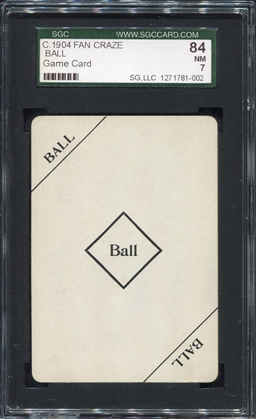 -- 1904 FAN CRAZE BALL GAME CARD SGC 84 NM 7